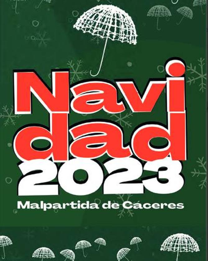 El Ayuntamiento de Malpartida de Cáceres ha organizado un nutrido programa de eventos para la Navidad