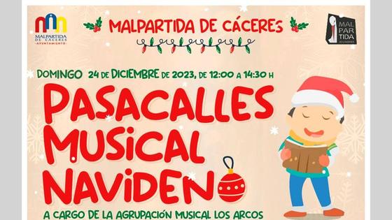 Un Pasacalles Musical Navideño recorrerá las calles de Malpartida en Nochebuena