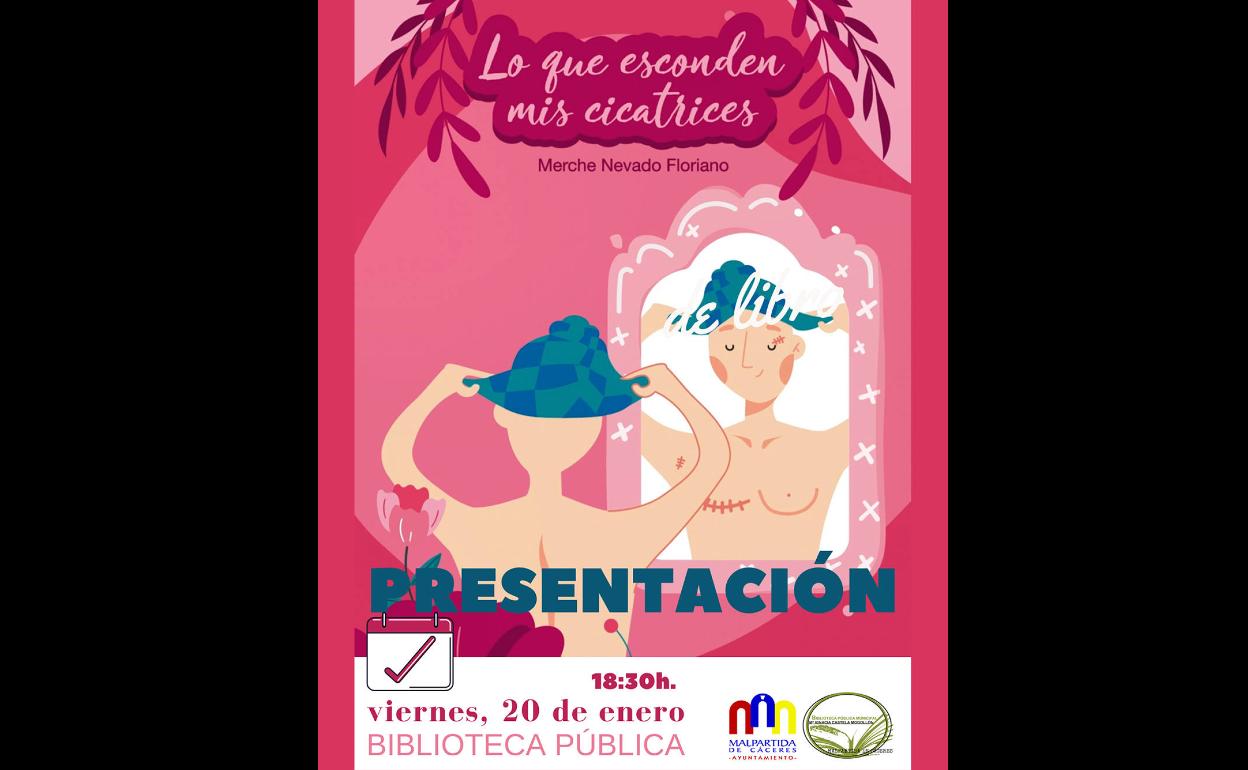Merche Nevado presenta en Malpartida de Cáceres 'Lo que esconden mis cicatrices'
