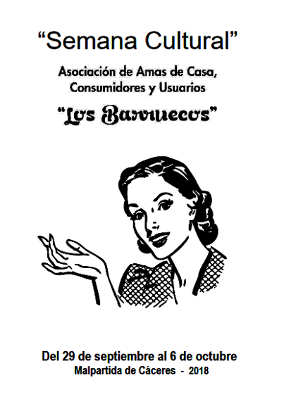 La Asociación de Amas de Casa los Barruecos celebran estos días su Semana Cultural