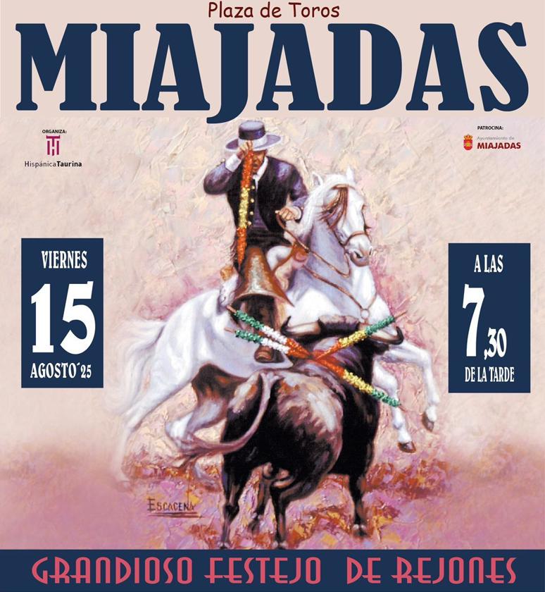Festejo de Rejones y suelta de vaquillas durante la Feria y Fiestas de Miajadas