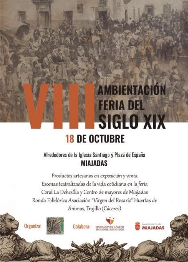 Imagen principal - Miajadas volverá a revivir su feria del siglo XIX