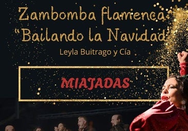 Leyla Buitrago llega a Miajadas con su Zambombá Flamenca 'Bailando la Navidad'