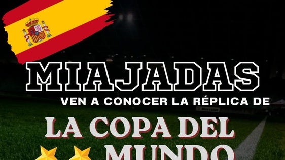 La gran fiesta del fútbol nacional llega a Miajadas con la réplica de la Copa del Mundo