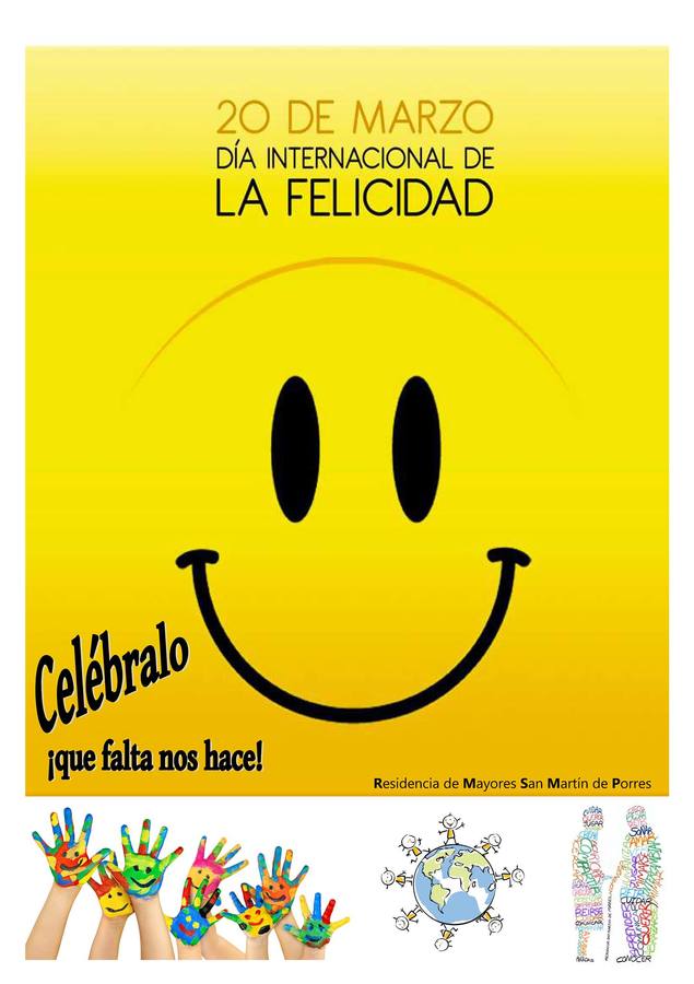 Cartel de la residencia animando a ser felices. 