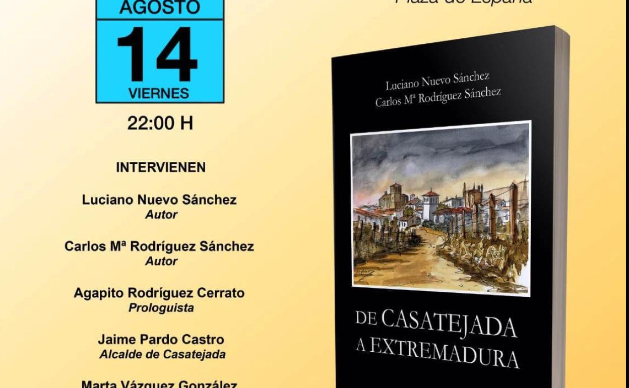 El viernes se presenta el libro 'De Casatejada a Extremadura', de Luciano Nuevo y Carlos Rodríguez