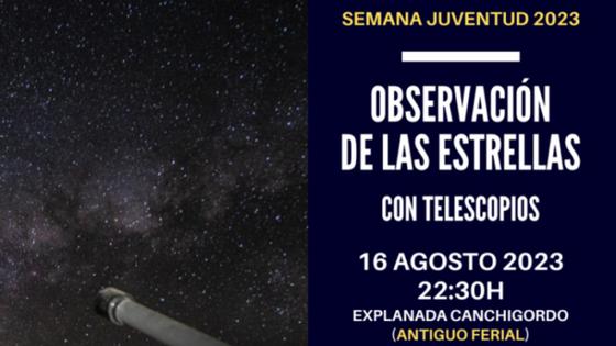 El Canchigordo acogerá una noche de observación de estrellas para jóvenes