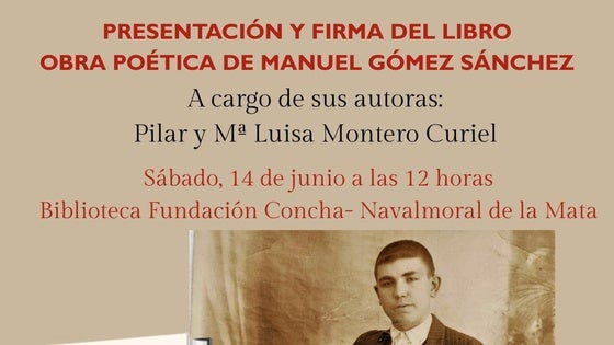 Este sábado se presentará el libro que recopila la obra poética de Manuel Gómez