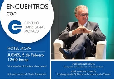 Encuentro del Círculo Empresarial Moralo con el Delegado y el Subdelegado del Gobierno
