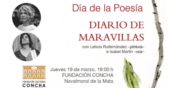La Fundación Concha celebra el Día de la Poesía con 'Diario de Maravillas'