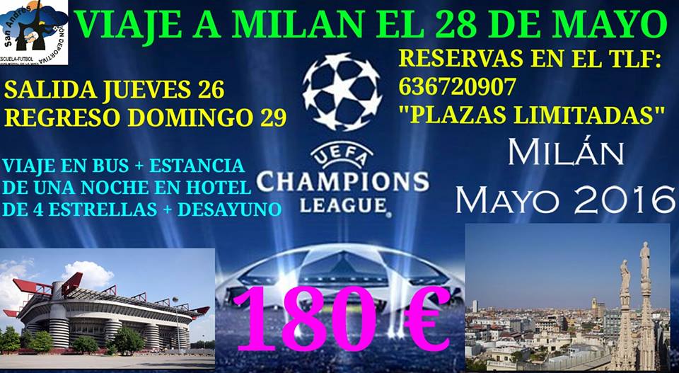 La A. D. San Andrés organiza un viaje a Milán para disfrutar del ambiente de la final de la Champions League