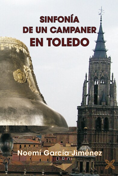 Noemí García Jiménez llena en la presentación de su tercera novela, 'Sinfonía de un campaner en Toledo'
