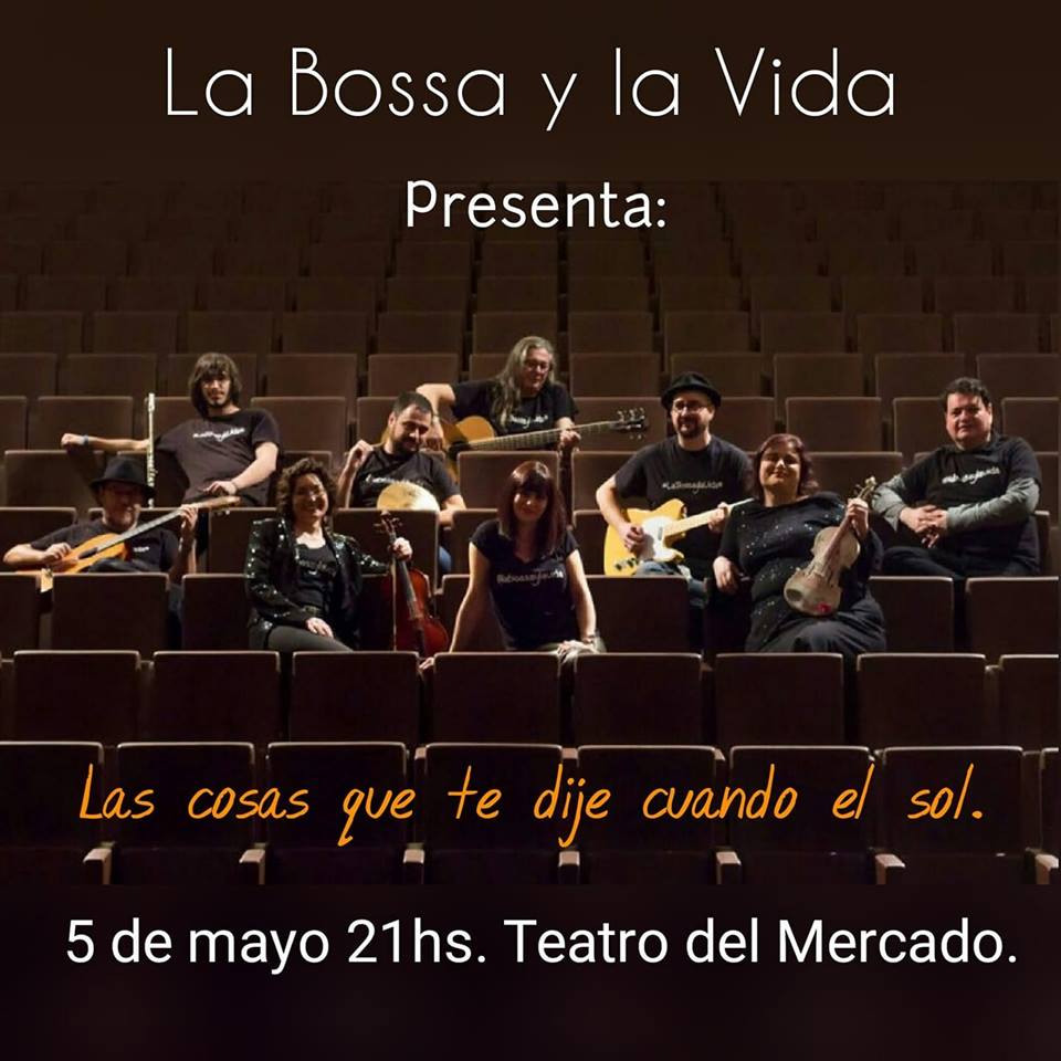 La Bossa y la Vida presenta su segundo disco, 'Las cosas que te dije cuando el sol'