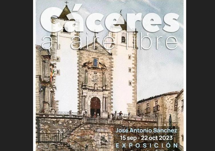 El Meegs acogerá la muestra 'Cáceres al aire libre' de José Antonio Sánchez