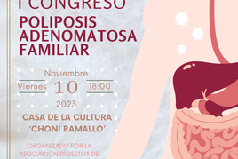 La ciudad acoge el I Congreso de Afectados por Poliposis Adenomatosa
