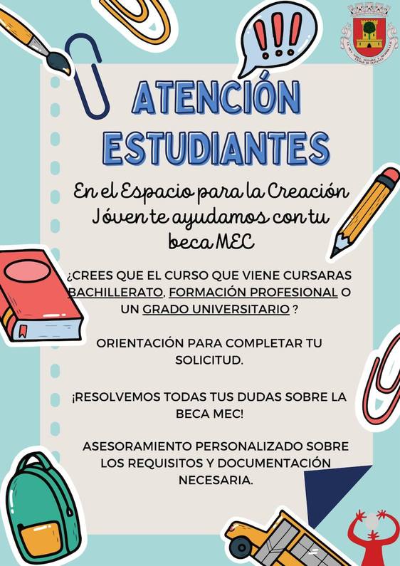 El Espacio para la Creación Joven orientará a los estudiantes para la petición de becas MEC