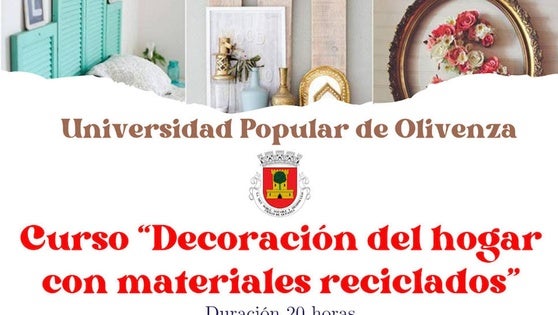 Abiertas las inscripciones para el curso 'Decoración del Hogar con Materiales Reciclados'
