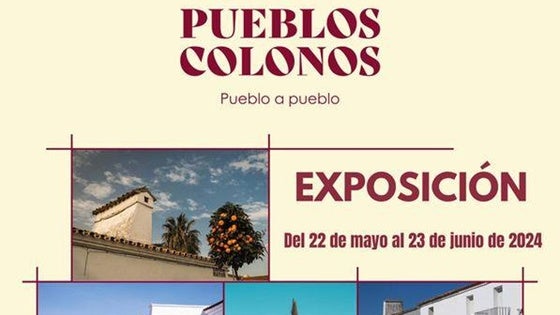 El Meegs exhibirá la muestra 'Pueblos Colonos. Pueblo a Pueblo'