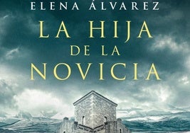 La escritora Elena Álvarez lanza su cuarta novela 'La hija de la novicia'