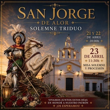 Comienza el Triduo en honor a San Jorge mártir dentro de sus fiestas patronales