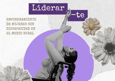 El programa Liderar-te volverá a impulsar el empleo de las mujeres con discapacidad