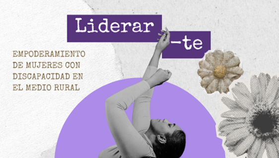 Se abren las inscripciones para el programa Liderar-te dirigido a mujeres con discapacidad