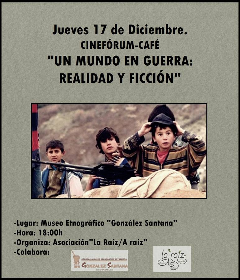 La Raíz/A Raíz organiza un cinefórum centrado en los conflictos bélicos actuales