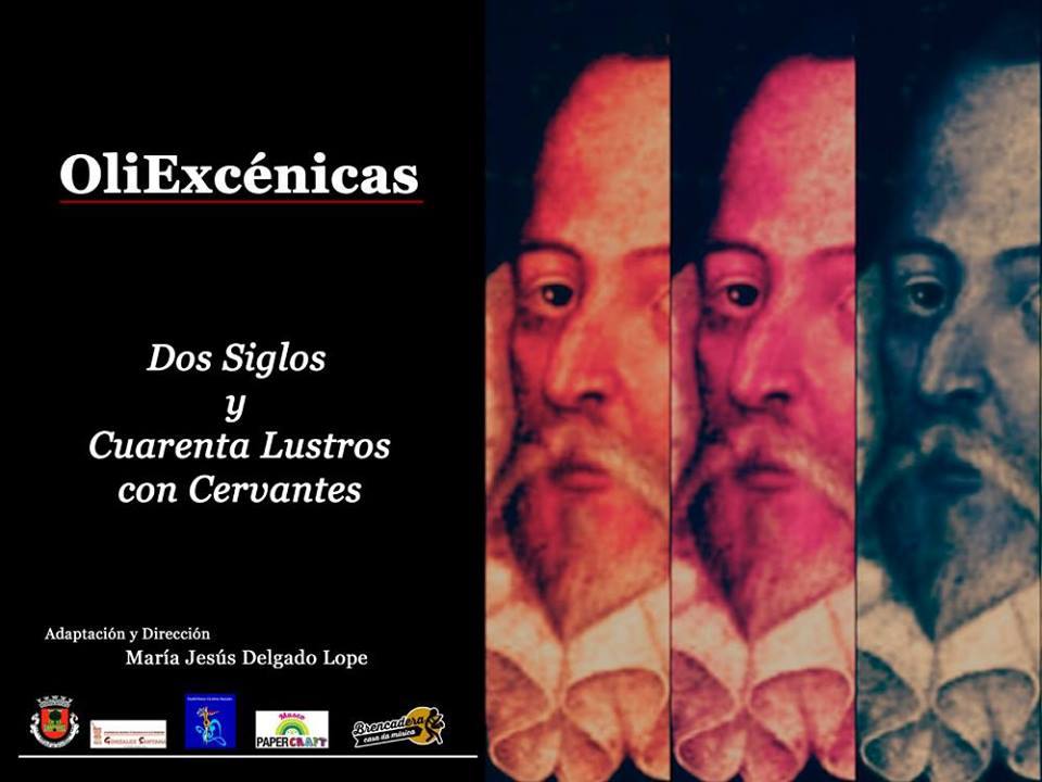 Oliexcénicas celebra ‘Dos siglos y cuarenta lustros’ de la obra cervantina con entremeses teatrales