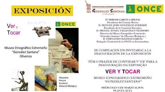 Cartel de la exposición 'Ver y tocar' de la ONCE en el Museo de Olivenza. 