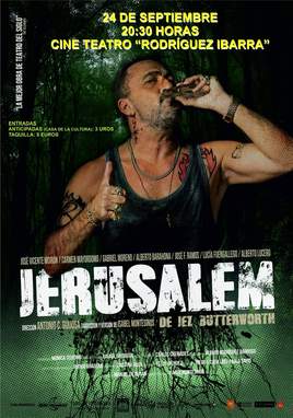 Espectáculo teatral «Jerusalem» en el Cine Teatro Rodríguez Ibarra