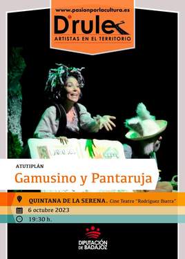 Espectáculo teatral infantil «Gamusino y Pantaruja» en el Cine Teatro Rodríguez Ibarra