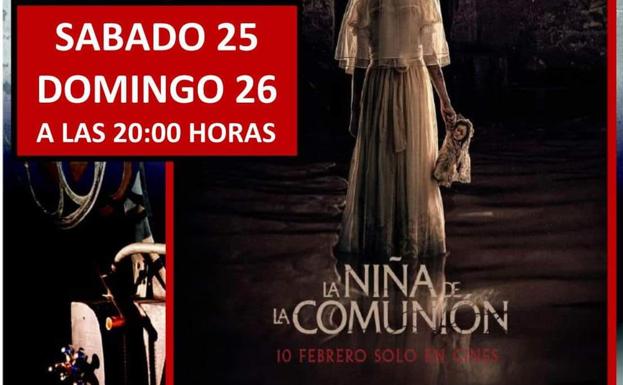 Doble sesión de «La Niña de la Comunión» el fin de semana en el Cine-Teatro Rodríguez Ibarra