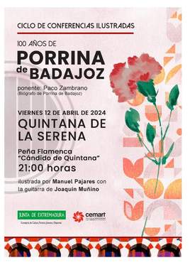 Conferencia de 100 años de Porrina de Badajoz en Quintana