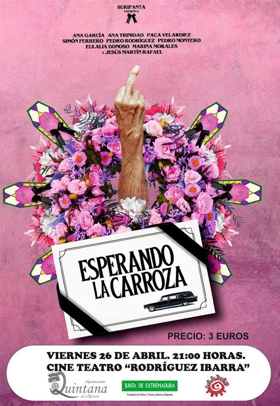 Espectáculo teatral 'Esperando la carroza en el Cine Teatro Rodríguez Ibarra