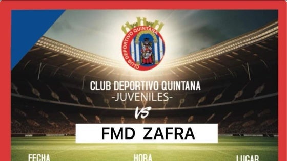 Horario confirmado para el EMF Zafra - CD Quintana Juvenil