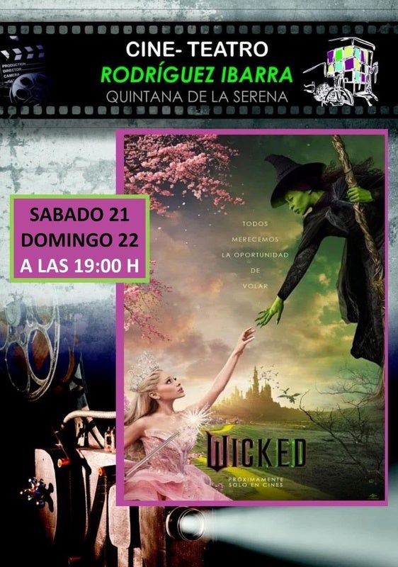 Doble sesión de 'Wicked' en el Cine Teatro Rodríguez Ibarra