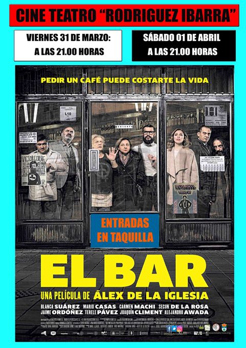 La exitosa película ‘El Bar’ llega esta tarde al Rodríguez Ibarra
