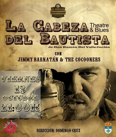La obra de teatro ‘La cabeza del bautista’ llegará a la localidad el 13 de octubre