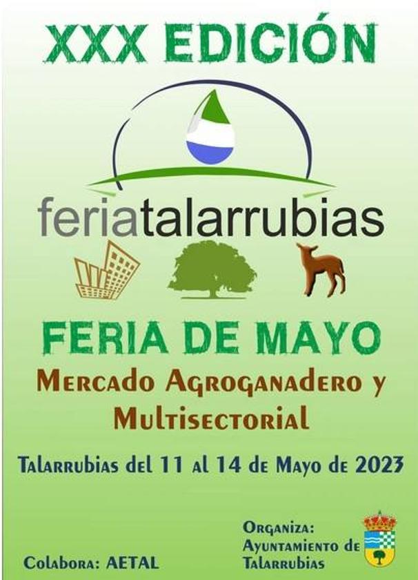 Talarrubias disfrutará de un nutrido programa de eventos en la XXX Feria de Mayo