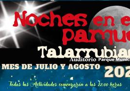 Noches en el Parque lleva a Talarrubias música y teatro
