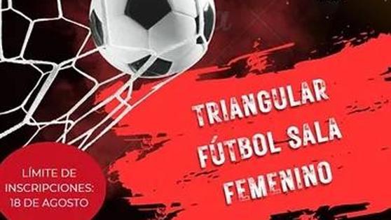 Inscripciones abiertas para el Triangular Fútbol Sala Femenino