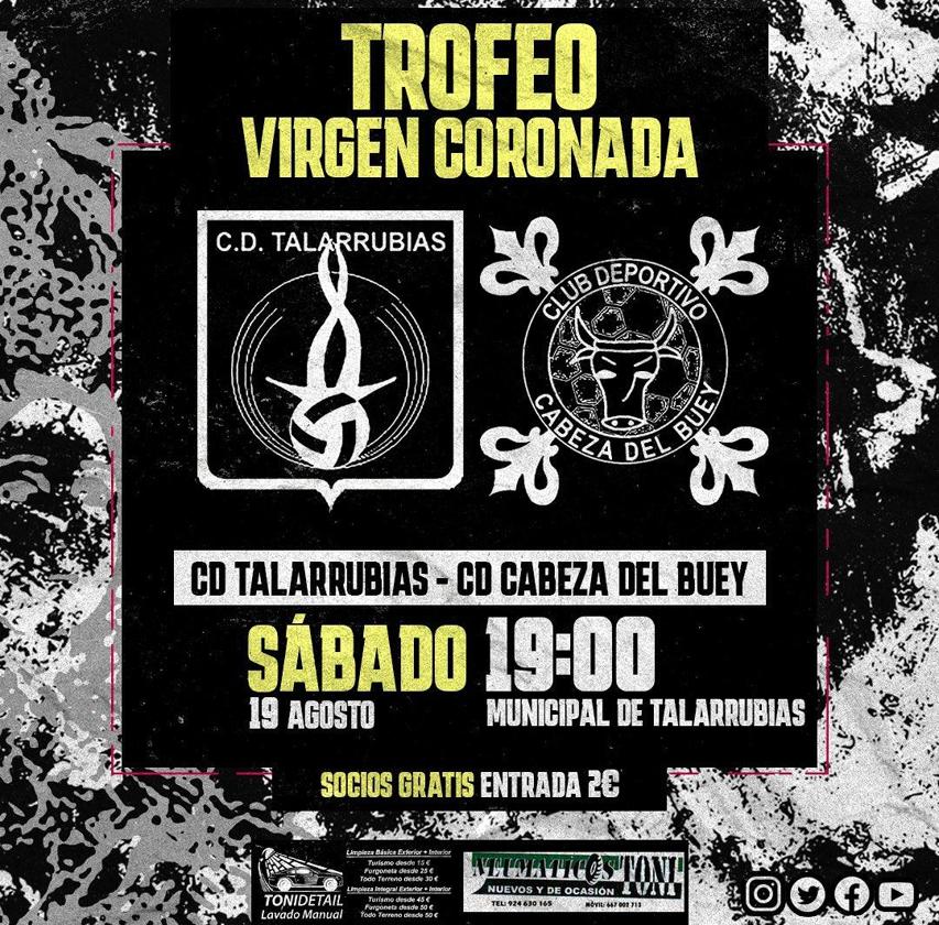 CD Talarrubias y CD Cabeza del Buey se jugarán el Trofeo Virgen de la Coronada