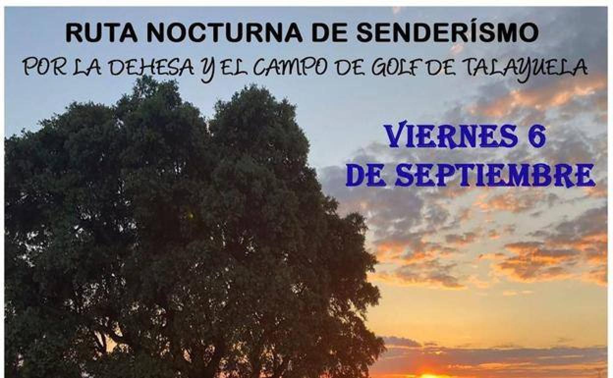 Esta noche, ruta senderista en Talayuela