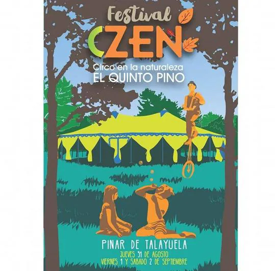 El Quinto pino acoge la primera edición del festival Zen 'Circo en la Naturaleza'