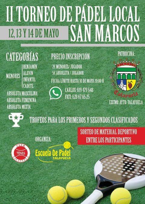 El Club de Tenis y la Escuela de Pádel Talayuela organizan el Torneo San Marcos