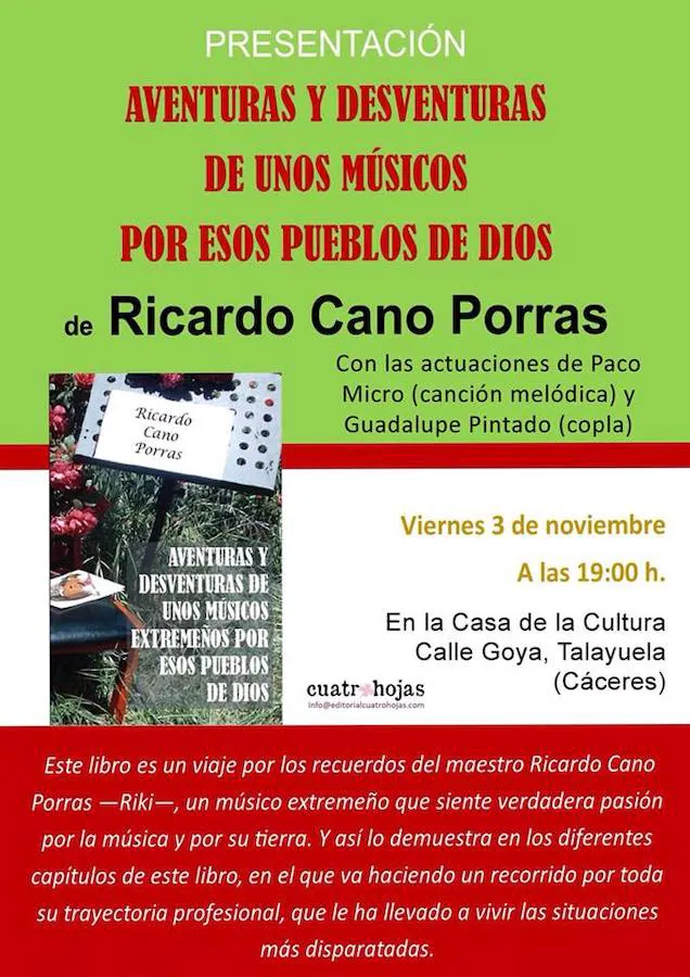 Ricardo Cano presenta su libro 'Aventuras y desventuras de unos músicos por esos pueblos de Dios'