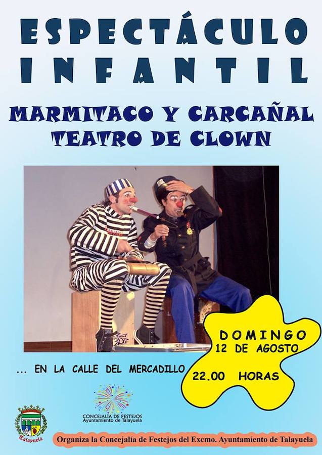 Marmitaco y Carcañal, un espectáculo infantil del Quinto Pino, cerrará el programa de actividades de hoy