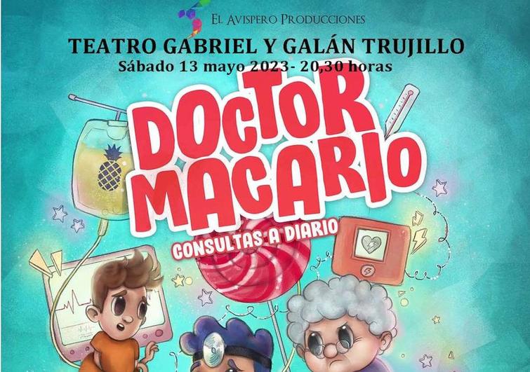 &#039;Doctor Macario, consultas a diario&#039; se pondrá en escena este sábado en el Gabriel y Galán