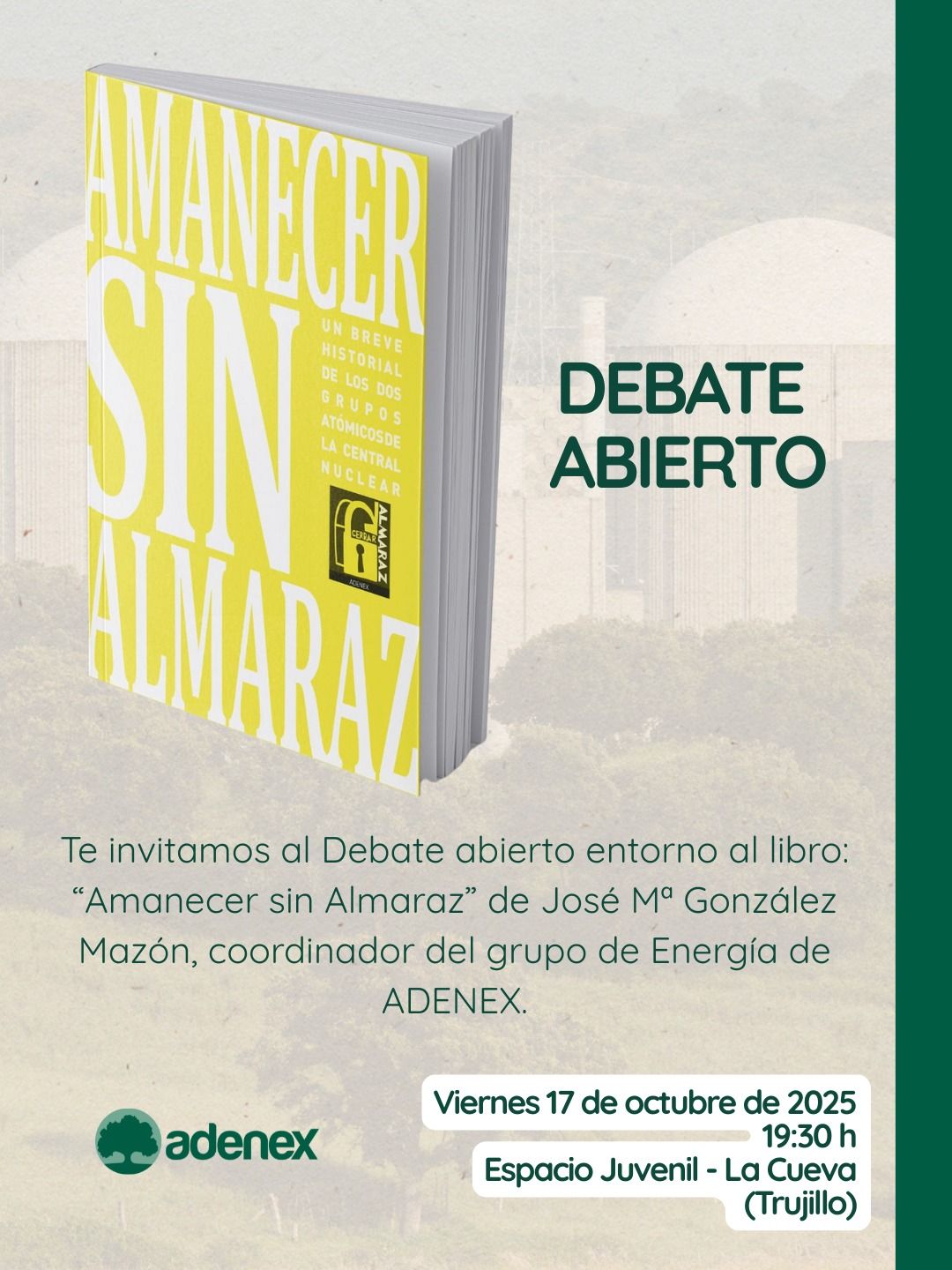 Presentación del libro 'Amanecer sin Almaraz' esta tarde, en los bajos del Ayuntamiento