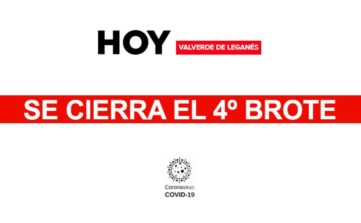 Se cierra el cuarto brote declarado en Valverde
